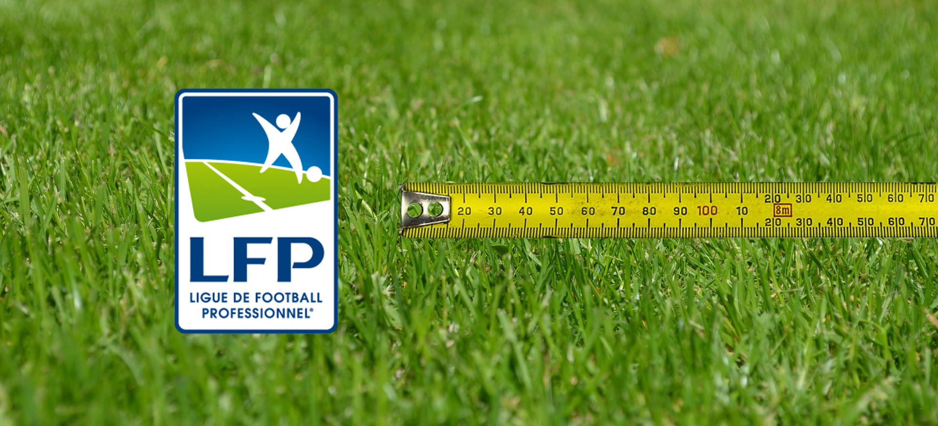 gazon-mesurer-taille-regle-ligue-professionnelle-football